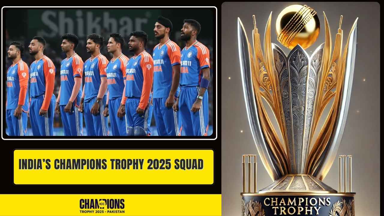 India’s Champions Trophy 2025 Squad Surprises and Bold Picks