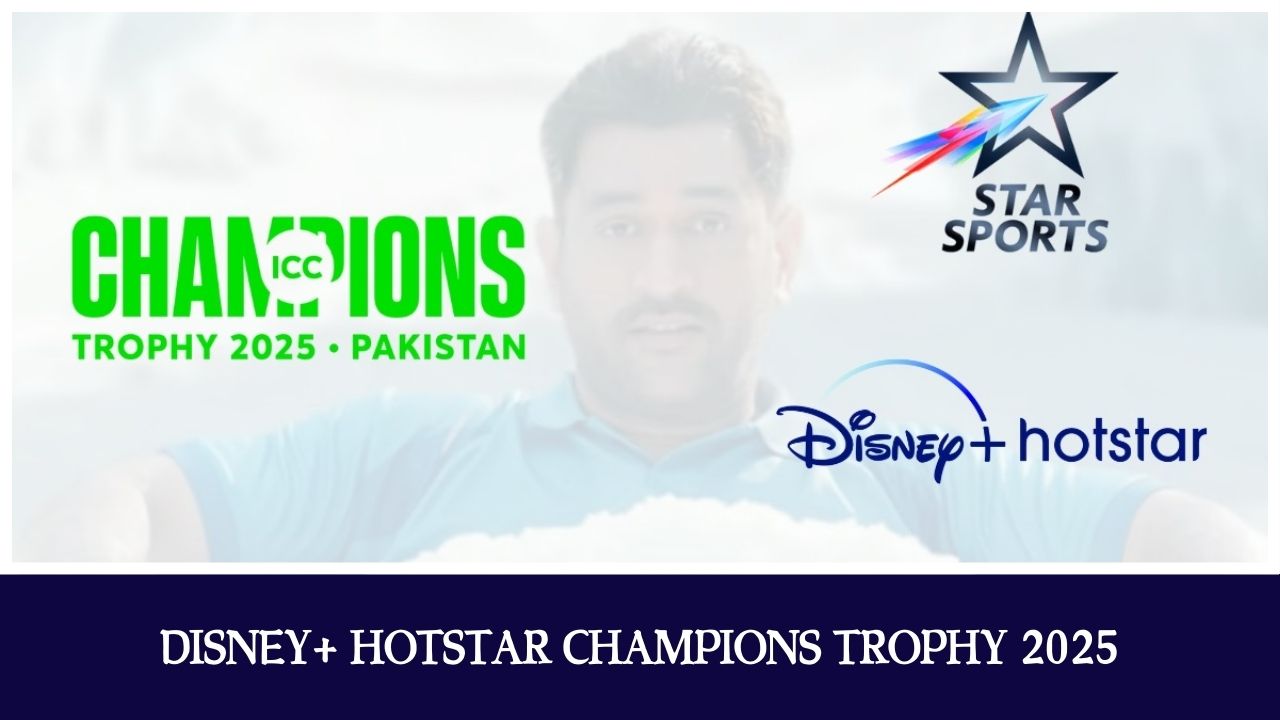 Disney+ Hotstar Champions Trophy 2025