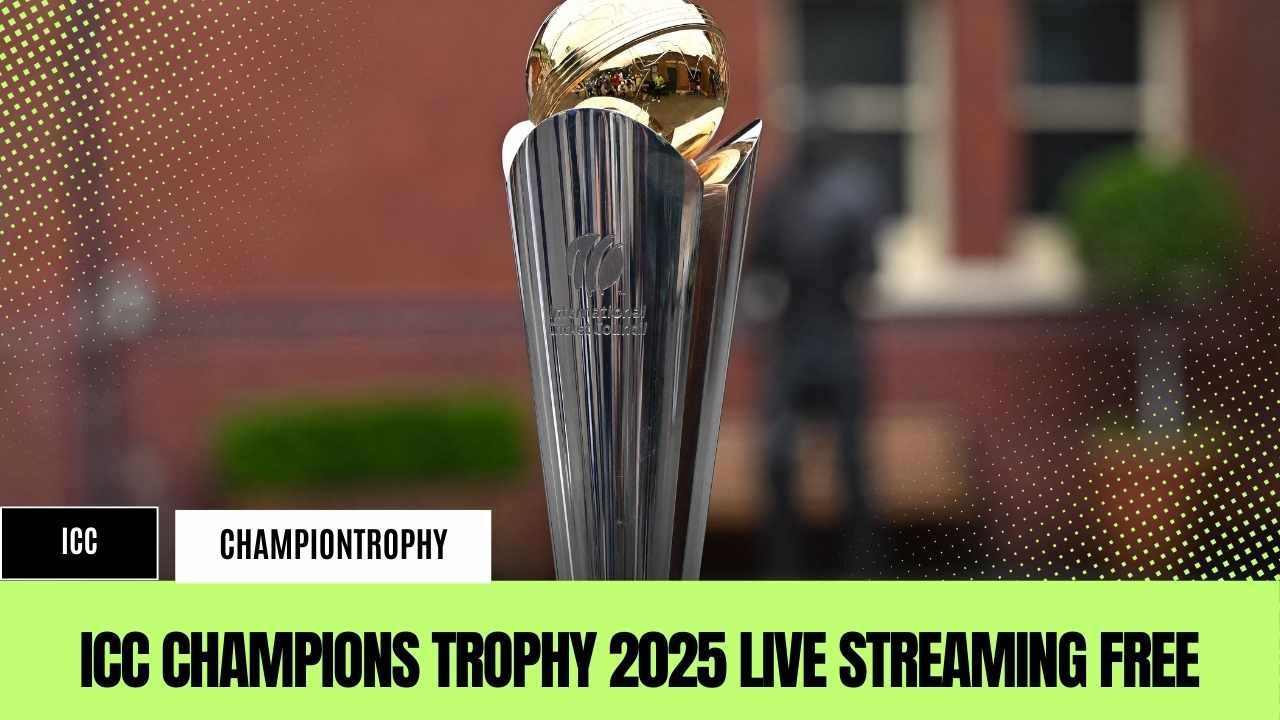 ICC Champions Trophy 2025 Live Streaming Free